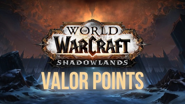 How to get Valor Points in WoW Shadowlands.jpg