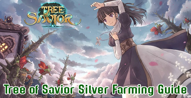 Tree of Savior Silver Farming Guide.jpg