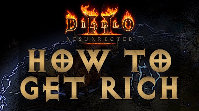 How to Get Rich Quick In Diablo 2 Resurrected.jpg