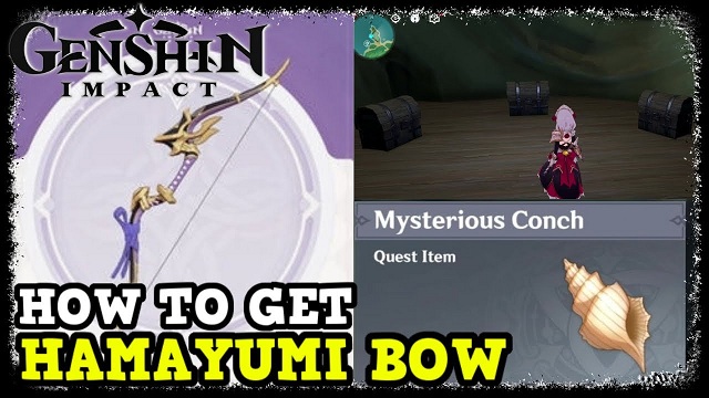 How to Get the Hamayumi Inazuma Bow Blueprint in Genshin Impact.jpg