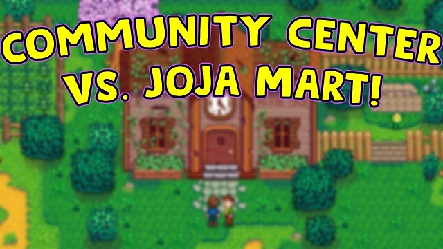 How to Choose JojaMart or Community Center in Stardew Valley.jpg