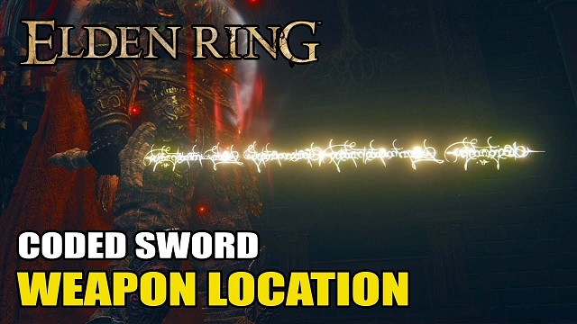 How to Obtain the Coded Sword in Elden Ring.jpg