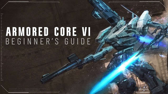 Armored Core 6 Beginner Guide Tips and Tricks for Beginners to Play Armored Core 6.jpg