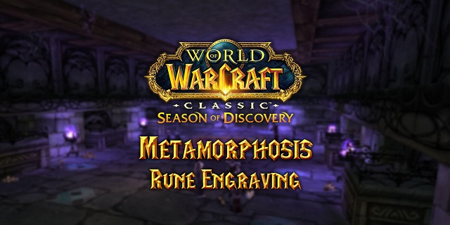 WoW Classic Season of Discovery How To Unlock Metamorphosis Rune.jpg