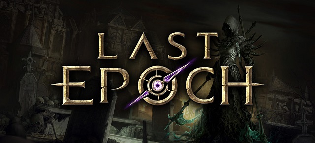 Last Epoch Last Epoch