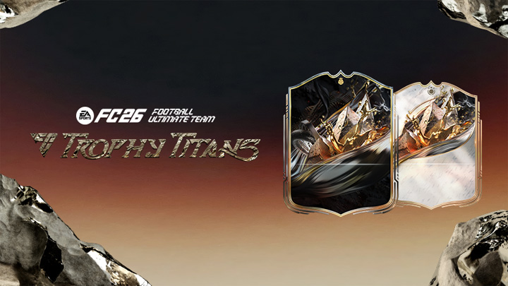 FC 26 Trophy Titans Everything You Need to Know