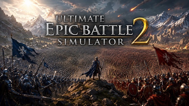 Ultimate Epic Battle Simulator 2 Ultimate Epic Battle Simulator 2
