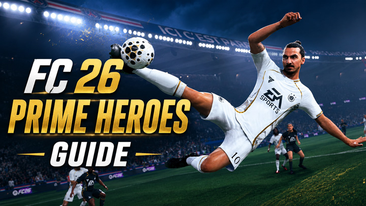 FC 26 Prime Heroes Guide FC 26 Prime Heroes Guide