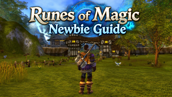 Runes of Magic Newbie Guide Runes of Magic Newbie Guide