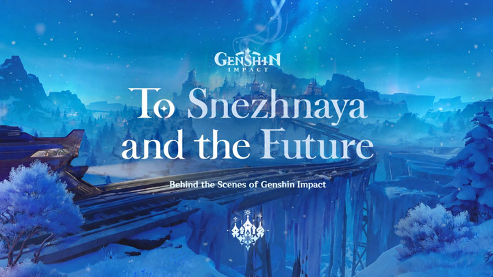 Genshin Impact 7.x Snezhnaya