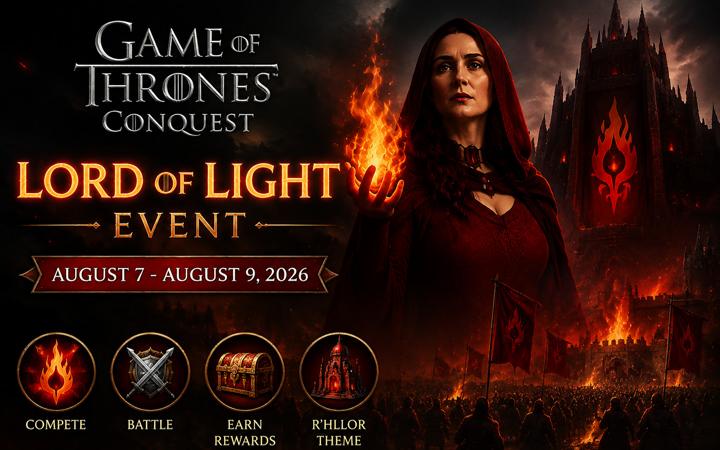Game of Thrones Conquest Lord of Light Event Game of Thrones Conquest Lord of Light Event