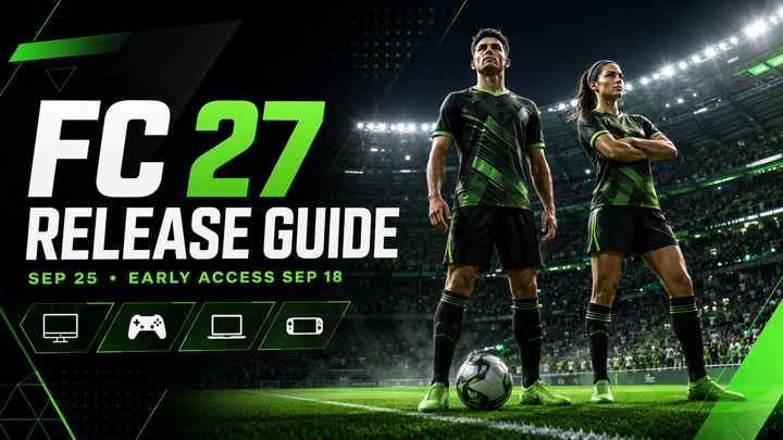 EA Sports FC 27 Release Date Confirmed EA Sports FC 27 Release Date Confirmed