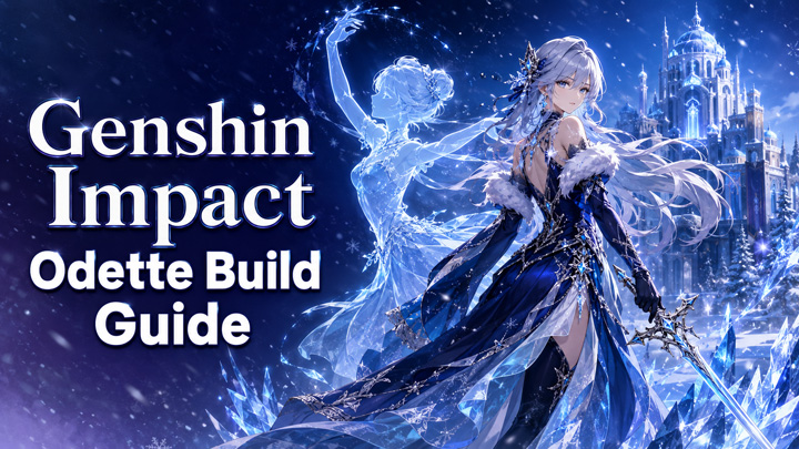 Genshin Impact Odette Build Guide Genshin Impact Odette Build Guide