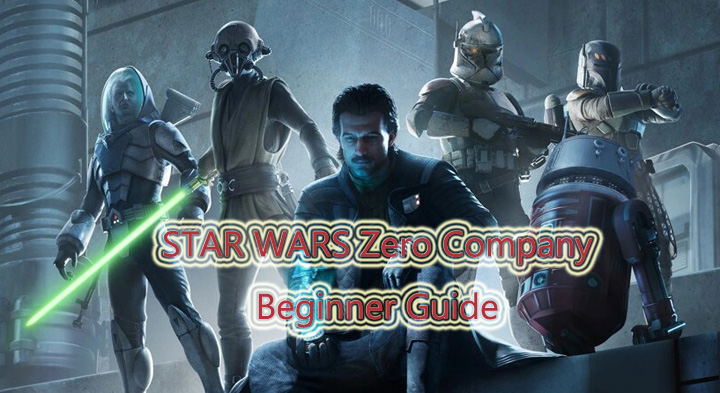 STAR WARS Zero Company Beginner Guide STAR WARS Zero Company Beginner Guide