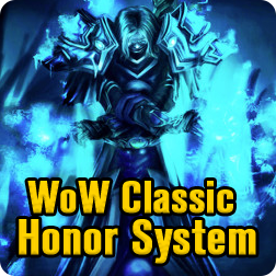 WoW Classic Honor System and PvP Rewards