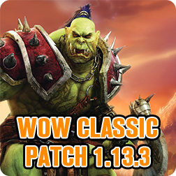 WoW Classic - Patch 1.13.3 Introduction