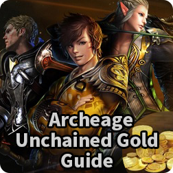 Archeage Unchained Money Making Guide: How to Get and Make AA Unchained Gold Fast