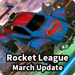 Rocket League\'s March Update is now available, here is everything we know so far