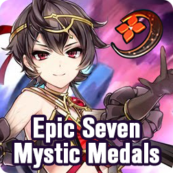 How to get Epic 7 Mystic Medals, Best & Fastest Way to Farm Epic Seven Mystic Medals