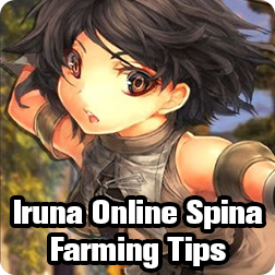 Iruna Online Spina Farming Tips 2021: How to get Spina Fast and Easy in Iruna Online