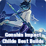 Genshin Impact Childe (Tartaglia) Best Build: Talents, Skills, Artifacts, Weapons & Best Teammat
